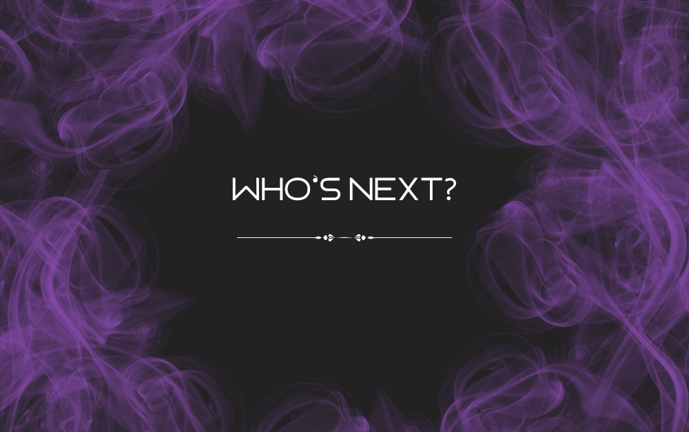 Whos next